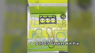 D1703 D1703E Full Gasket Kit
